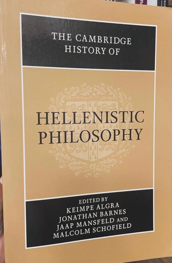 The Cambridge History of Hellenistic Philosophy