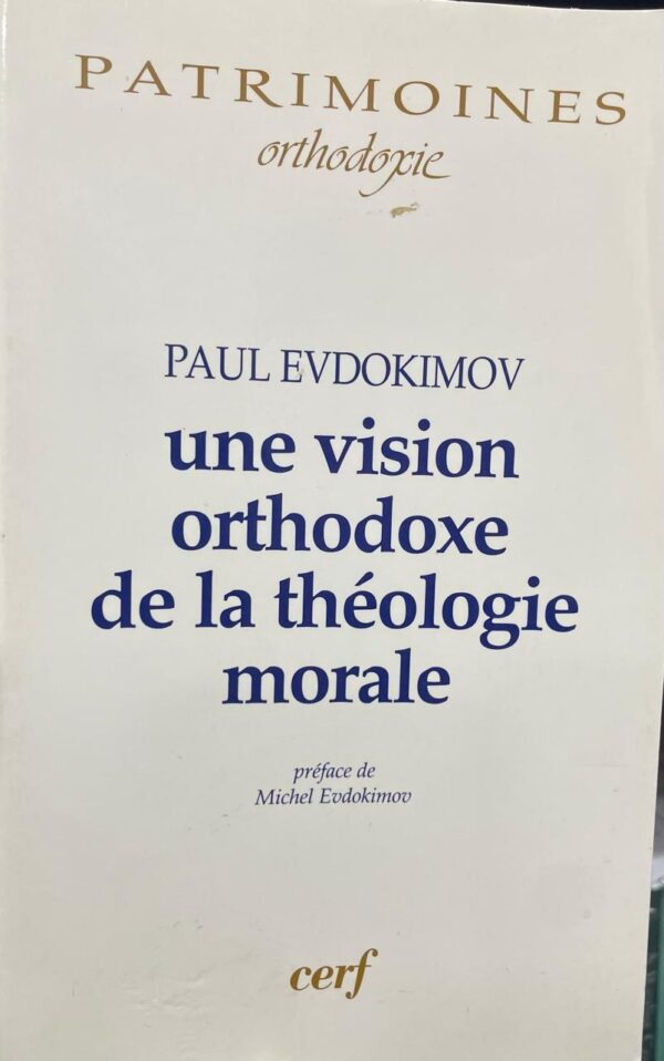 Une vision orthodoxe de la théologie morale