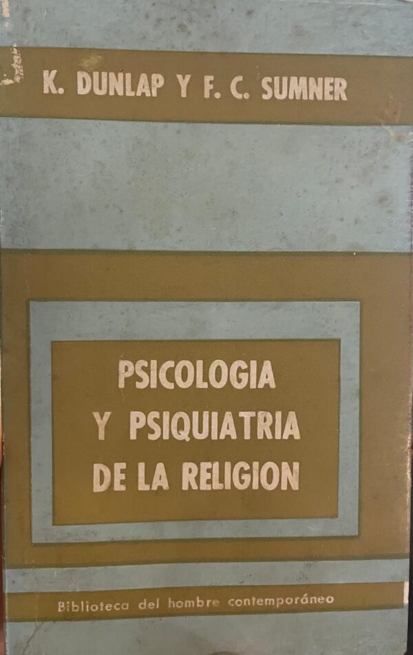 Psicología y psiquiatría de la religión