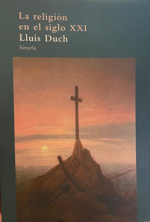 La religión en el siglo XXI