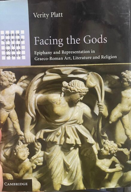 Facing the Gods. Epiphany and Representation in Graeco-Roman Art, Literature and Religion.