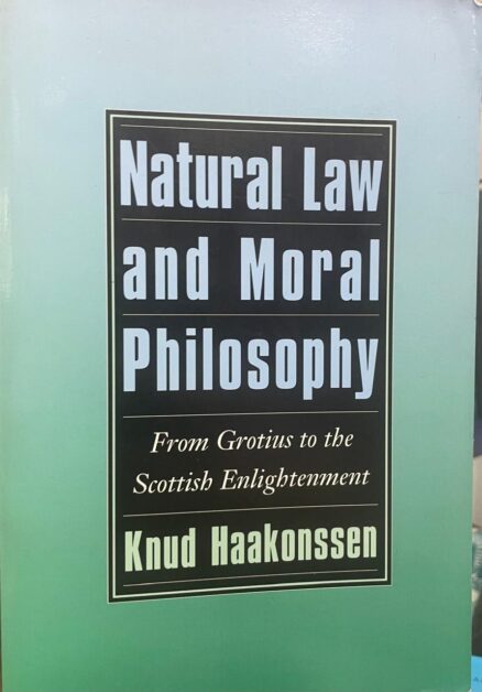 Natural law and moral philosophy. From Grotius to the Scottish Enlightenment.