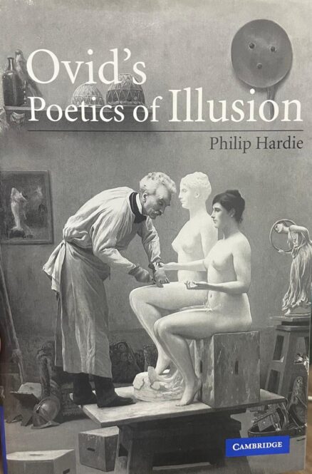 Ovid´s Poetics of Illusion