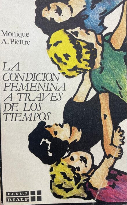 La condición femenina a través de los tiempos
