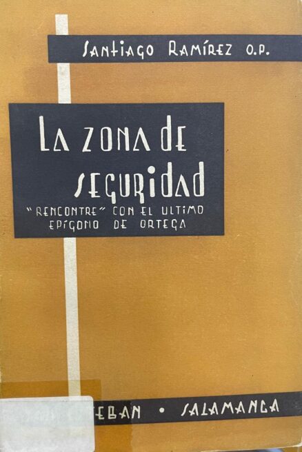La zona de seguridad. "Rencontre" con el último epígono de Ortega.