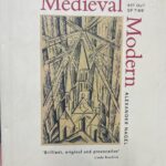 MEDIEVAL MODERN. Art of our time.