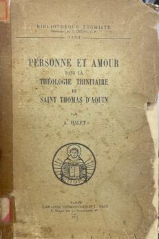 Personne et amour dans la Théologie Trinitaire de Saint Thomas d´Aquin