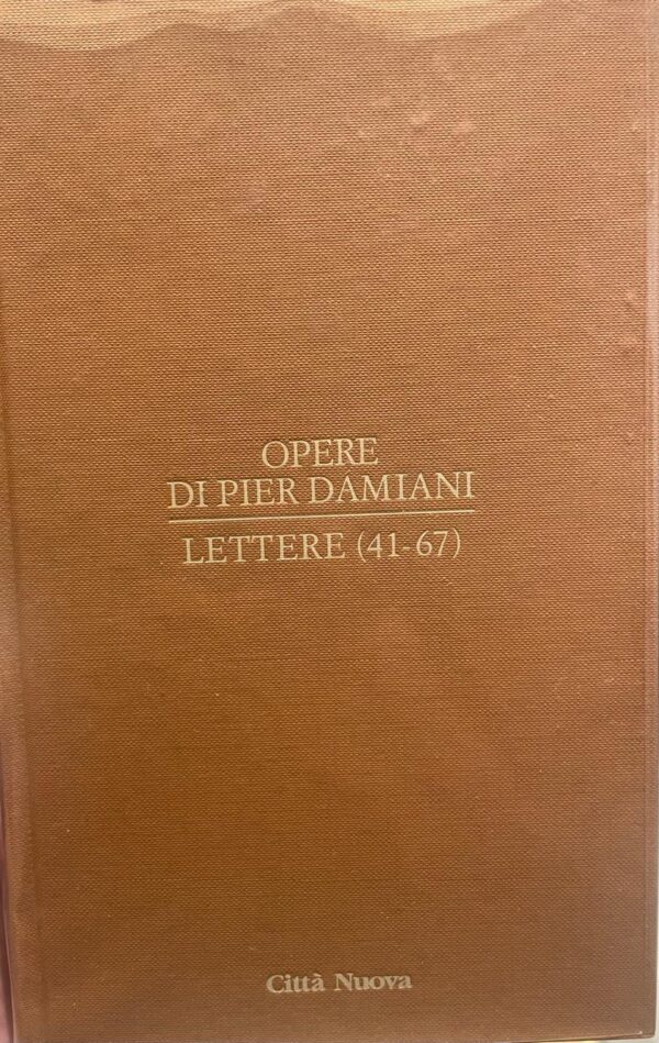 Opere di Pier Damiani / Lettere (41-67)