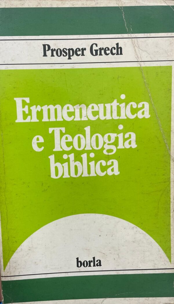 Ermeneutica e Teologia Biblica