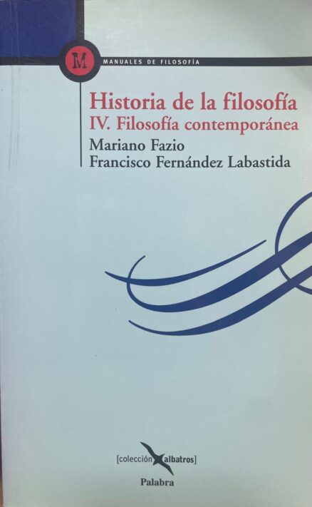 Historia de la Filosofía IV. Filosofía Contemporánea,