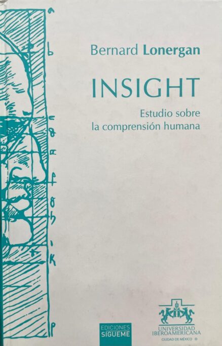 INSIGHT. Estudio sobre la comprensión humana.