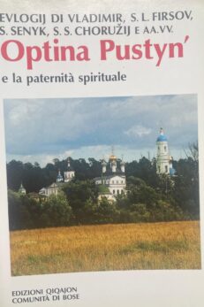 Optina Pustyn' e la paternità spirituale