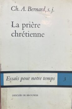 La prière chrétienne