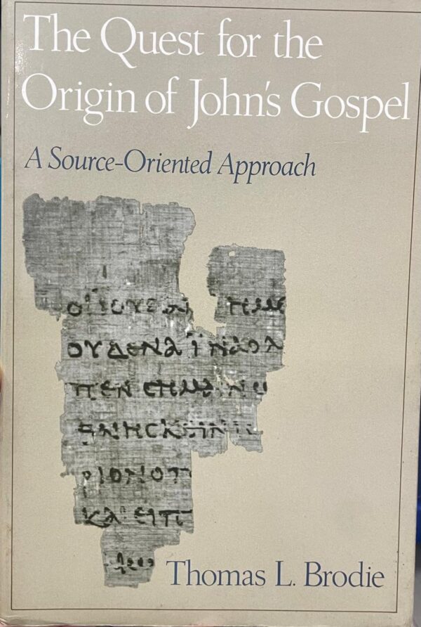 The quest for the origin of John´s Gospel. A Source oriented approach.