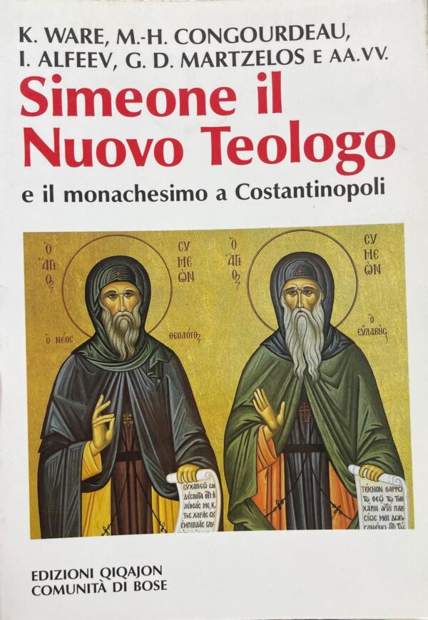 Simeone il Nuovo Teologo e il monachesimo a Constantinopoli