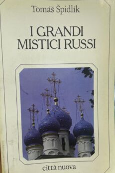 I grandi mistici russi