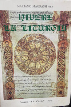 Vivere da Liturgia