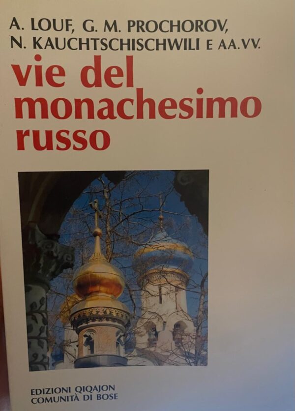 Vie del monachesimo russo