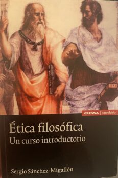 Ética filosófica. Un curso introductorio.