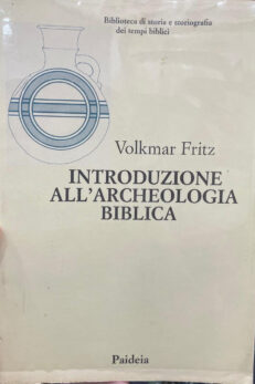 Introduzione all´Archeologia Biblica