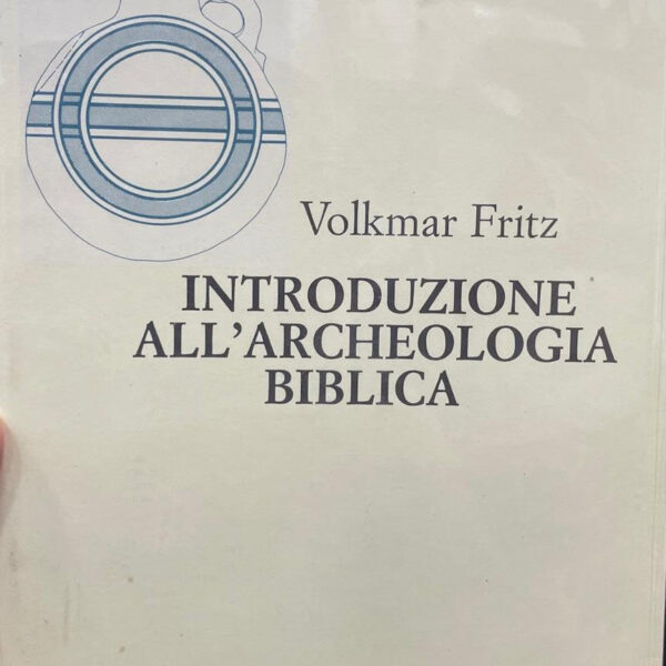 Introduzione all´Archeologia Biblica