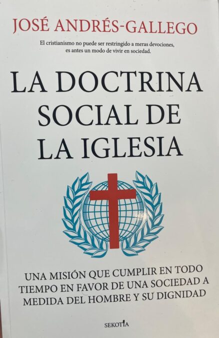 La doctrina social de la Iglesia