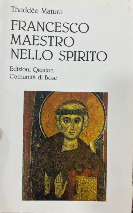 Francesco Maestro nello Spirito