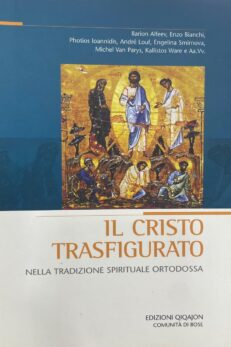 Il Cristo trasfigurato nella tradizione spirituale ortodossa