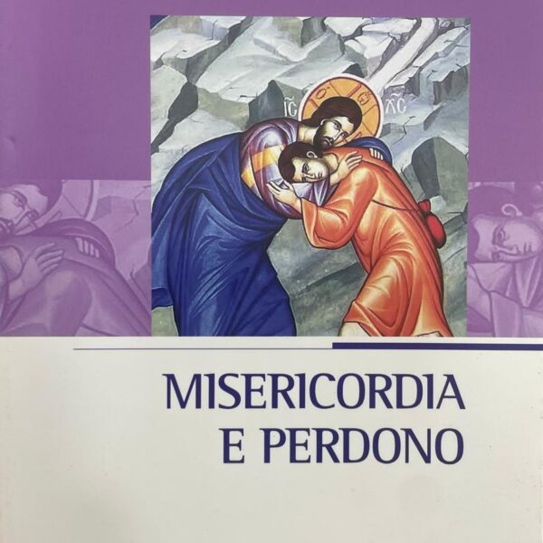 Misericordia e perdono