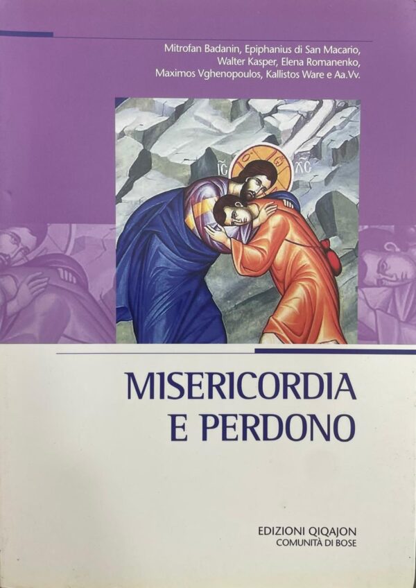 Misericordia e perdono