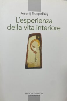 L´esperienza della vita interiore