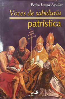 Voces de sabiduría patrística
