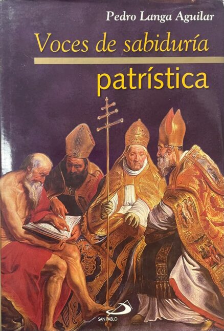 Voces de sabiduría patrística