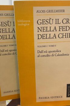 Gesù il Cristo nella fede della Chiesa (Volume I Tomos I e II)