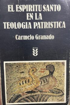 El Espíritu Santo en la Teología Patrística