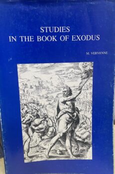Studies in the book of Exodus. REDACTION - RECEPTION - INTERPRETATION.