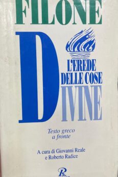 L´erede delle cose divine. Testo greco a fronte.