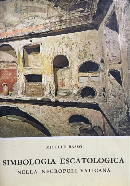 Simbologia escatologica nella necropoli vaticana