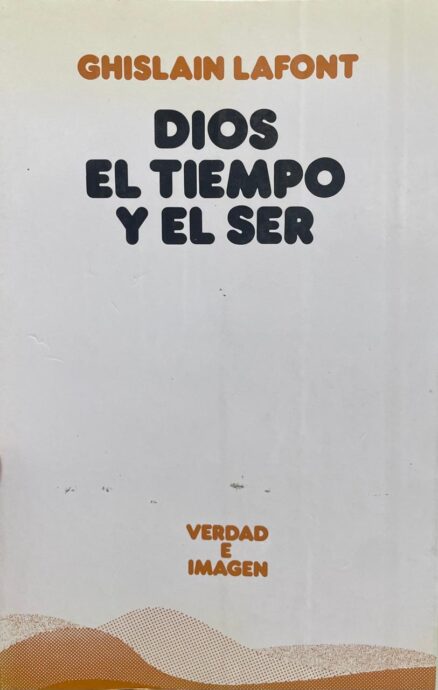 Dios el tiempo y el ser