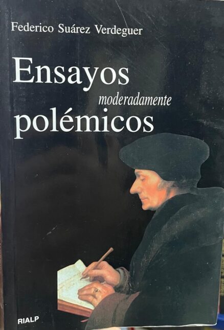 Ensayos moderadamente polémicos