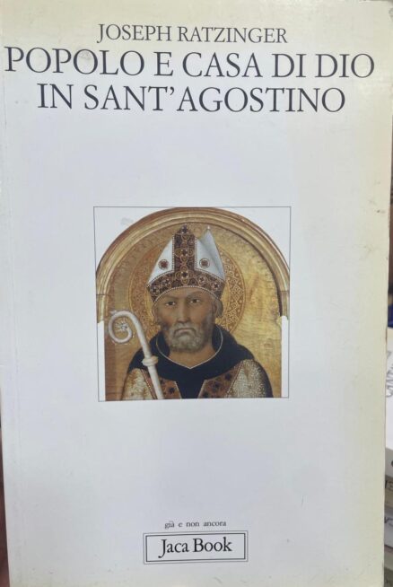 Popolo e casa di Dio in Sant´Agostino