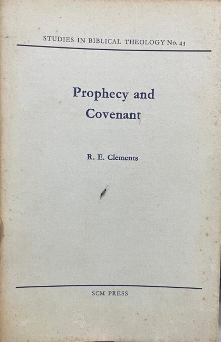 Prophecy and Covenant