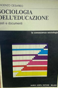 Sociologia dell´educazione, testi e documenti