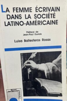 La femme écrivain dans la société latino-américaine
