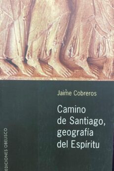 Camino de Santiago, geografía del Espíritu