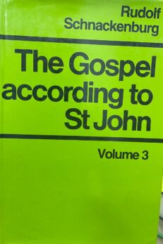 The Gospel according to John. Volume 3.