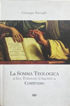 La Somma Teologica di San Tommaso d´Aquino in compendio