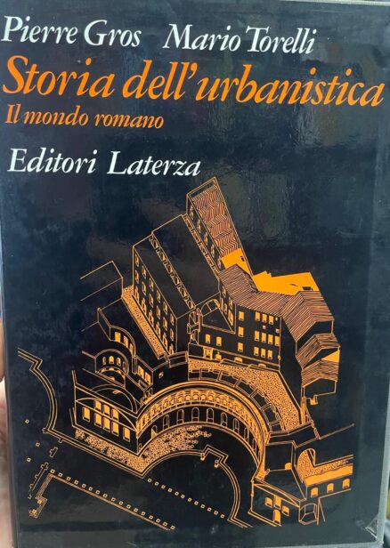 Storia dell´urbanistica. Il mondo romano.
