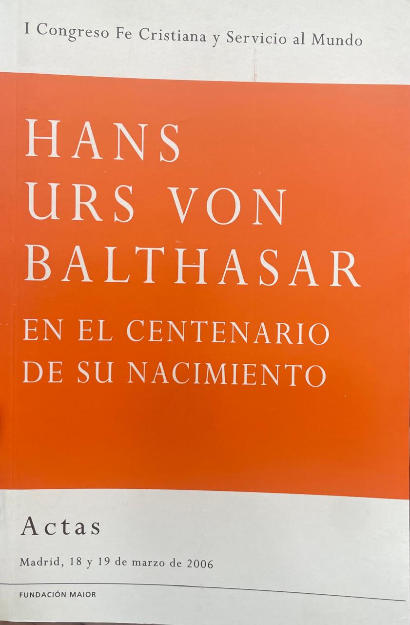 Balthasar Hans Urs von Balthasar en el centenario de su nacimiento - Imagem 1