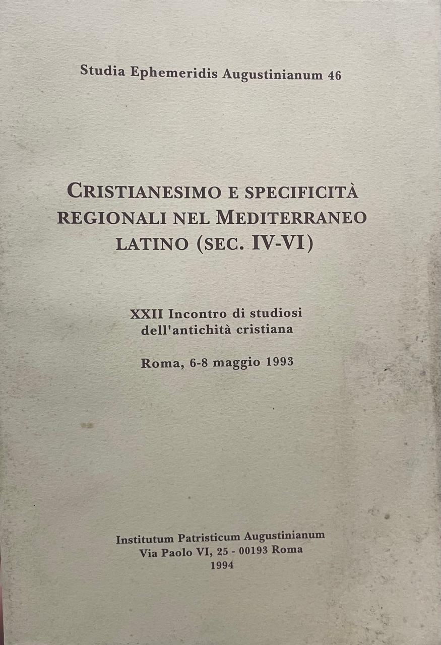 Cristianesimo e specificità Cristianesimo e specificità regionali nel Mediterraneo latino (sec. IV-VI) - Imagem 1